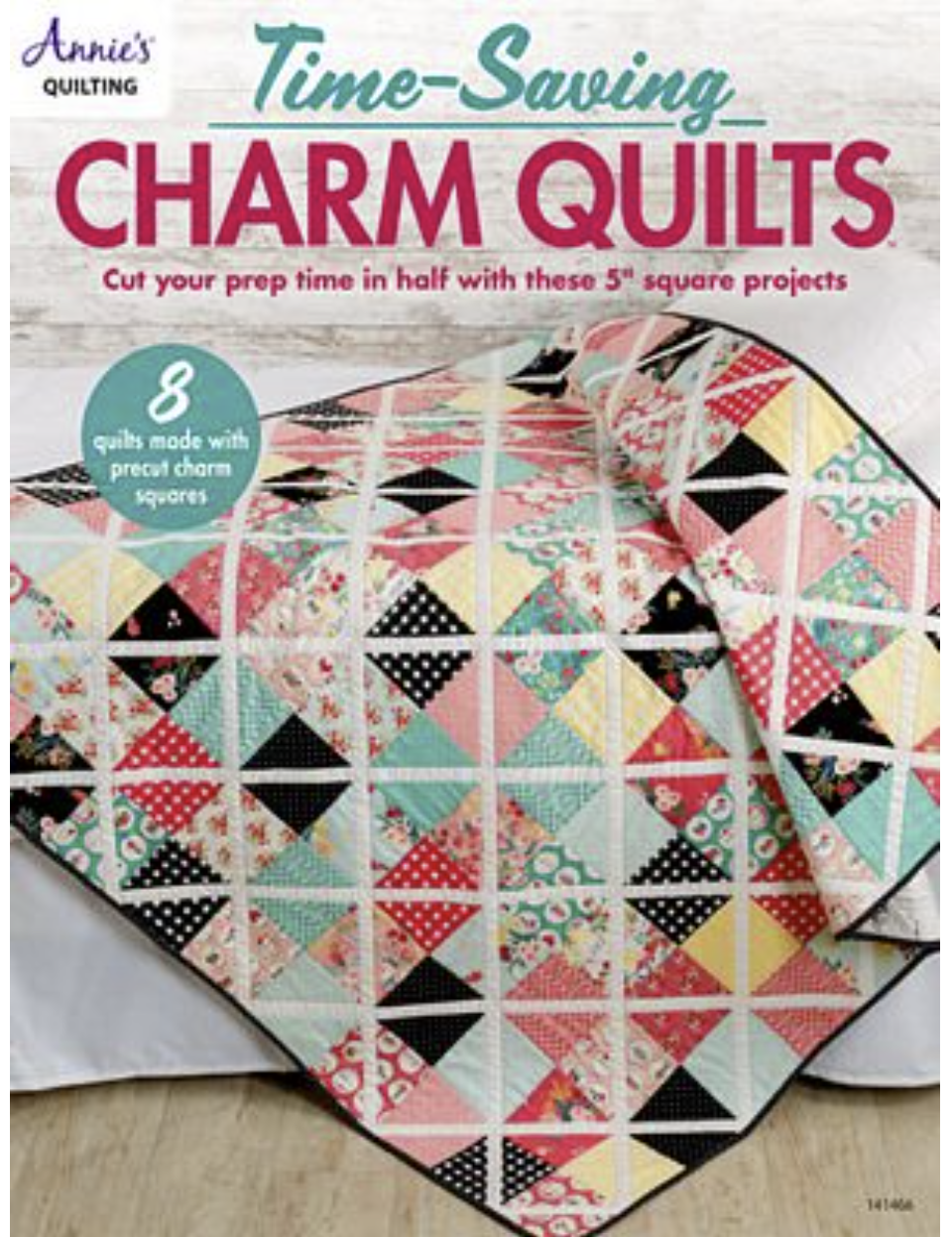 Time-Saving Charm Quilts - Book of Patterns