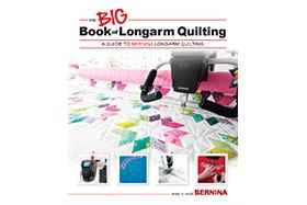 The Big Book of Longarm Quilting